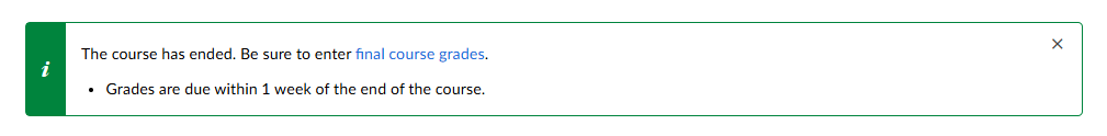 Example of final grade reminder after course ends and all teaching expectation requirements are met